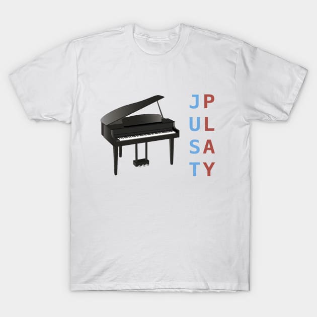 Just Play the Piano T-Shirt by NorseTech